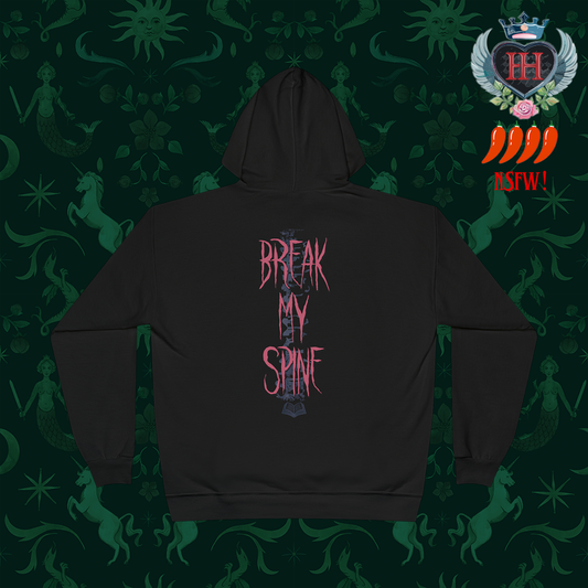 Break My Spine Hoodie