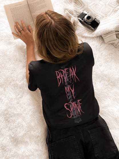 Break My Spine Tee